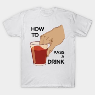 Can you pass my drink bro? Dipping fingers Funny Meme T-Shirt